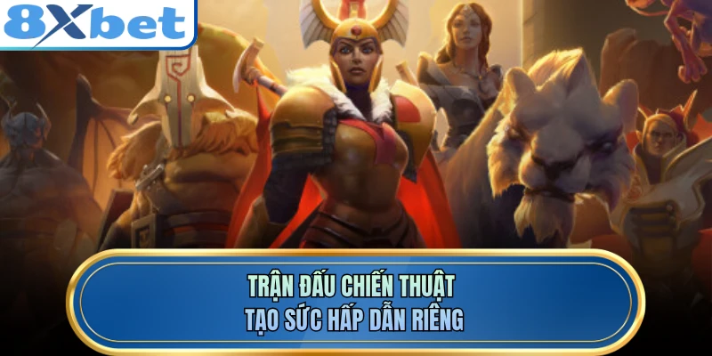 Trận đấu chiến thuật tạo sức hấp dẫn riêng